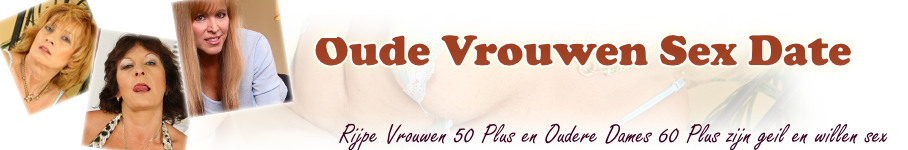 Sex Biessum, Contact met 50 Plus & 60 Plus Vrouwen